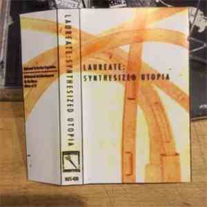Laureate - Synthesized Utopia