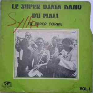Le Super Djata Band Du Mali - En Super Forme Vol. 1