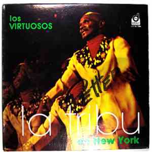 Los Virtuosos - La Tribu En New York