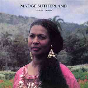 Madge Sutherland / Ijahman Levi -  Piano In The Dark / Pillow Talk