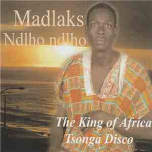 Madlaks - Ndlho ndlho (Vol 1)