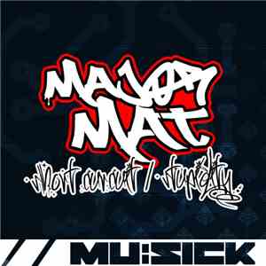 Major Mat - Stupidity