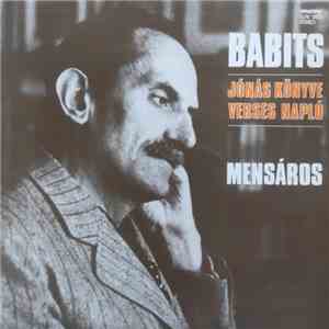 Mensáros - Babits: Jónás Könyve - Verses Napló