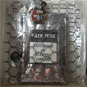 Pain Jerk - Exhibition Of Electro-Disease