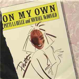 Patti La Belle And Michael McDonald - On My Own