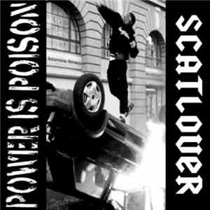 Power Is Poison / Scatlover - Power Is Poison / Scatlover