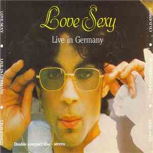 Prince - Love Sexy (Live In Germany)
