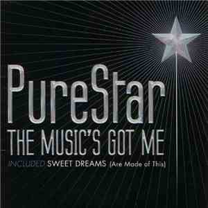 PureStar - The Music's Got Me