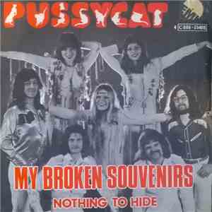 Pussycat  - My Broken Souvenirs / Nothing To Hide