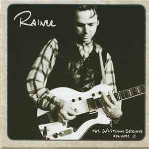 Rainer - The Westwood Sessions Volume I
