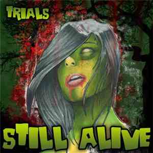 Still Alive  - Trials