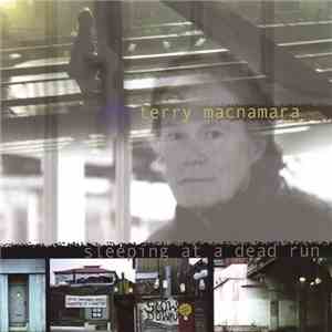 Terry MacNamara - Sleeping At A Dead Run