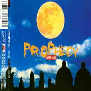 The Prophecy  - After Dark