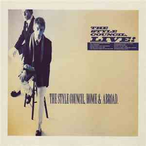 The Style Council - Home & Abroad - The Style Council, Live!