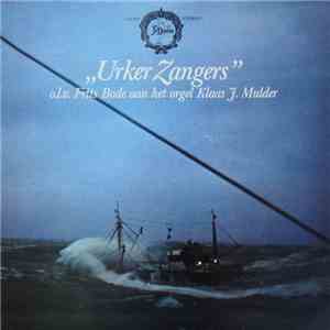 Urker Zangers - Urker Zangers
