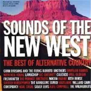 Various - Sounds Of The New West (The Best Of Alternative Country)