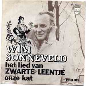 Wim Sonneveld - Het Lied Van Zwarte Leentje / Onze Kat