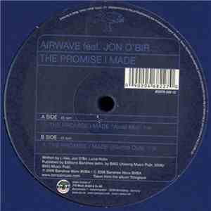 Airwave feat. Jon O'Bir - The Promise I Made