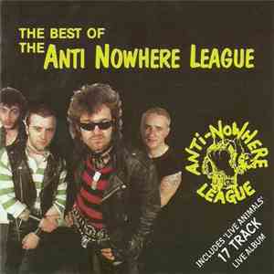 Anti-Nowhere League - The Best Of The Anti-Nowhere League