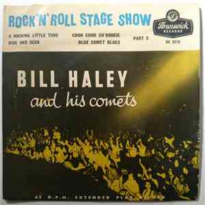 Bill Haley And His Comets - Rock'n Roll Stage Show - Part 2