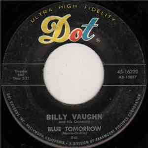 Billy Vaughn And His Orchestra - Blue Tomorrow