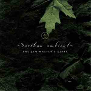 Darshan Ambient - The Zen Master's Diary