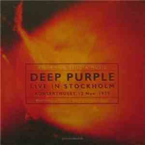 Deep Purple - Live In Stockholm Konserthuset 12 Nov. 1970