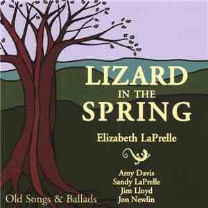 Elizabeth LaPrelle - Lizard In The Spring