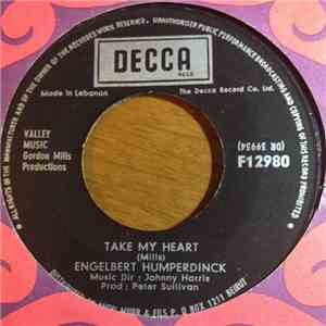 Engelbert Humperdinck - Take My Heart / Winter World Of Love