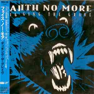 Faith No More - Digging The Grave