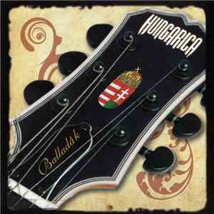 Hungarica - Balladák