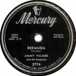 Jimmy Palmer And His Orchestra - Bermuda / Who