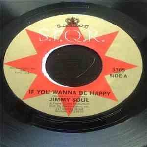 Jimmy Soul - If You Wanna Be Happy/My Little Room