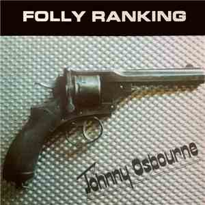 Johnny Osbourne - Folly Ranking