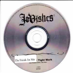 Jovishes - Da Freak In Me / Tight Work