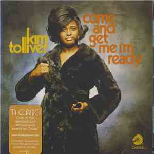 Kim Tolliver - Come And Get Me I'm Ready