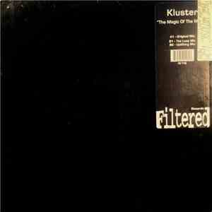 Kluster - The Magic Of The Music