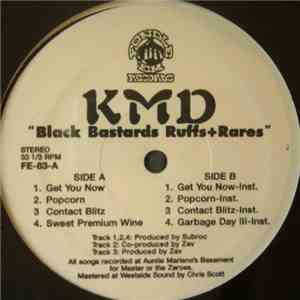 KMD - Black Bastards Ruffs+Rares