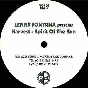 Lenny Fontana Presents Harvest  - Spirit Of The Sun