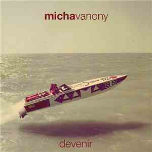 Micha Vanony - Devenir