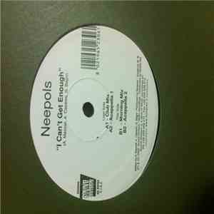 Neepols - I Can't Get Enough