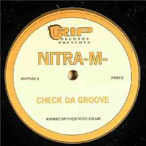 Nitra-M - Check Da Groove