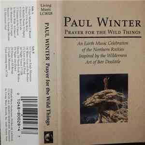 Paul Winter  - Prayer For The Wild Things