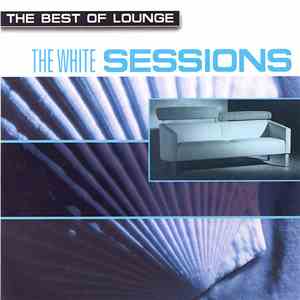 Peter Vicary - The Best Of Lounge: The White Sessions