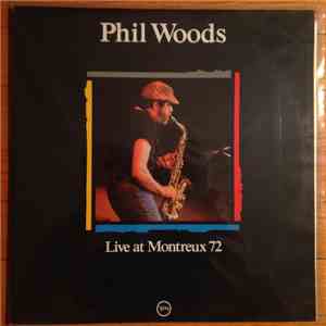 Phil Woods - Live At Montreux 72
