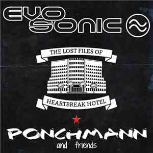 Ponchmann - The Lost Files Of Heartbreak Hotel