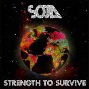Soja - Strength To Survive