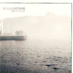 Subaudition - Light On The Path