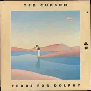 Ted Curson - Tears For Dolphy