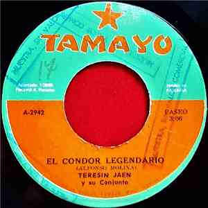 Teresin Jaen Y Su Conjunto Alma Interiorana - El Condor Legendario / Te Va ...